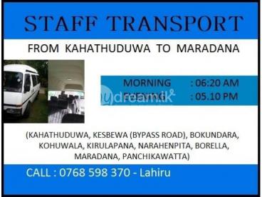 Staff Transport Service Available