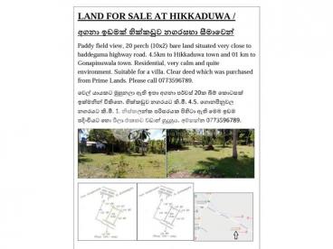 Urgent land sale at Hikkaduwa surrounded by paddy fields. Ideal place for residential or a Villa.
